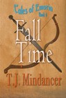 Fall Time - T.J. Mindancer - 9798201254827