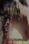 Wilde Passie - Sheri Chapman - 9798201255121