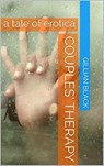 Couples Therapy - Gillian Black - 9798201263072