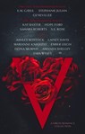 V: A Virgin Romance Collection - Geneva Lee ; Stephanie Julian ; E.M. Gayle ; Kat Baxter ; Hope Ford ; Sahara Roberts ; S.E. Rose ; Ashley Bostock ; Lainey Davis ; Marianne Knightly ; Ember Leigh ; Fiona Murphy ; Amanda Shelley ; Tara Wyatt - 9798201275266