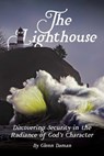 The Lighthouse - Glenn Daman - 9798201279769