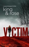 Victim - Nolon King ; EG Rose - 9798201289010