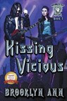 Kissing Vicious - ANN,  Brooklyn - 9798201294236