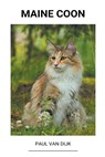 Maine Coon - DIJK,  Paul Van - 9798201320836