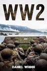 WW2 - Daniel Wrinn - 9798201334734