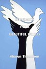 Economics for a Beautiful World - Sharon Thompson - 9798201343613