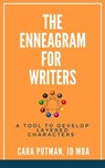 The Enneagram for Writers - Cara Putman - 9798201351489