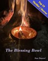The Blessing Bowl - San Daniel - 9798201352868