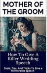 Mother Of the Groom - Wedding Mentor - 9798201355517