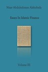 Essays In Islamic Finance III - Nizar Abdulrahman Alshubaily - 9798201360801