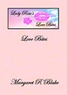 Love Bites - Margaret R Blake - 9798201361020