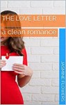 The Love Letter A Clean Romance - Jasmine Flowers - 9798201368463