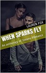 When Sparks Fly - Lauren Fox - 9798201388980