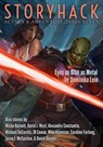 StoryHack Action & Adventure, Issue Seven - Dominika Lien ; Misha Burnett ; David J. West ; Alexandru Constantin ; Michael DeCarolis ; JD Cowan ; Mike Adamson ; Caroline Furlong ; Jason J. McCuiston ; David Skinner - 9798201408459