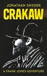 Crakaw - Jonathan Snyder - 9798201413491