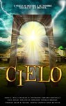 Cielo - John C. Ryle ; Charles H. Spurgeon ; Edward Donnelly ; Paul Helm ; Jonathan Edwards ; Thomas Brooks ; THOMAS SHAW B. READE ; John Bunyan ; Derek Thomas - 9798201422431