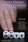 After Dinner Conversation Magazine - Bob Beach ; Margret A. Treiber ; Gordon Sun ; Cheryl Zaidan ; Ville V. Kokko ; Charles Williams ; T. Lucas Earle - 9798201424794