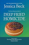 Deep Fried Homicide - Jessica Beck - 9798201446765