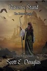 Raven's Stand - Scott E. Douglas - 9798201478582