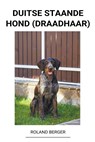Duitse staande hond (draadhaar) - DIJK,  Paul Van - 9798201480677
