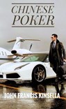 Chinese Poker - John Francis Kinsella - 9798201496371