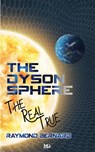 The Dyson Sphere - Raymond Bernard - 9798201500085