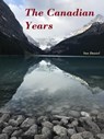 The Canadian Years - San Daniel - 9798201508982