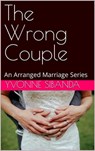 The Wrong Couple - Yvonne Sibanda - 9798201513788