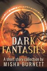 Dark Fantasies - Misha Burnett - 9798201519698