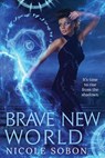 Brave New World - Nicole Sobon - 9798201549770