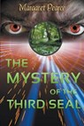 The Mystery of the Third Seal - PEARCE,  Margaret - 9798201553159