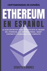 Ethereum en Espanol - Sebastian Andres - 9798201555061