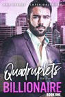 Quadruplets For The Billionaire - Layla Valentine ; Ana Sparks - 9798201562229
