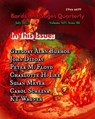 Bards and Sages Quarterly (July 2022) - Julie Ann Dawson ; KT Wagner ; Carol Scheina ; Charlotte H. Lee ; Gregory Alan Burhoe ; John Didday ; Peter M. Floyd ; Susan Meyer - 9798201571924