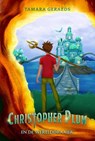 Christopher Plum en de Werelddraaier - Tamara Geraeds - 9798201580216