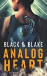 Analog Heart - BLAKE,  Avery ; Black, Sawyer - 9798201586997