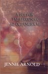 A Folyók találkoznak az óceánokkal - Jennie Arlnold - 9798201597276