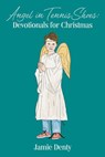 Angel in Tennis Shoes - Jamie Denty - 9798201612566