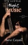 A Little Night Music - Sera Cassell - 9798201625665