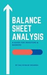 Balance Sheet Analysis - Sharma Raj Kumar - 9798201630225