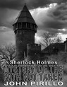 Sherlock Holmes, Mystery of the Path not Taken - John Pirillo - 9798201635077