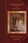 Letters from America 1833-1838 - Wilhelm Huebsch ; Warren Wundt - 9798201666736