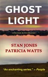 Ghost Light - Stan Jones ; Patricia Watts - 9798201668129
