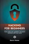 Hacking for Beginners - Ramon Nastase - 9798201682958