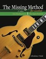 The Missing Method for Guitar Book 1: Master Note Reading in the Open Position - Christian J. Triola - 9798201686536