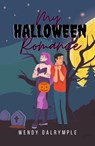 My Halloween Romance - Wendy Dalrymple - 9798201689919