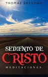 Sediento de Cristo - Thomas Sherman - 9798201689995