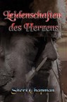 Leidenschaften des Herzens - Sheri Chapman - 9798201710293