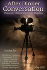 After Dinner Conversation Magazine - Neil James Hudson ; Harrison V. Perry ; Robert Collings ; Holly McGinnis ; William S. Hubbartt ; Peri Dwyer Worrell ; J. Grace Pennington - 9798201716189