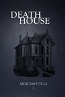 Death House - Scarlett Lake ; C. Marry Hultman ; David Green ; E.L. Giles ; Callum Pearce ; Chisto Healy ; Rachel C. Pendragon ; Hari Navarro ; Evan Baughfman ; G. Allen Wilbanks ; Kimberly Rei ; John H Dromey ; Peter J. Foote ; Nicole Little ; Scott Dyson ; Shawn M. K - 9798201726560